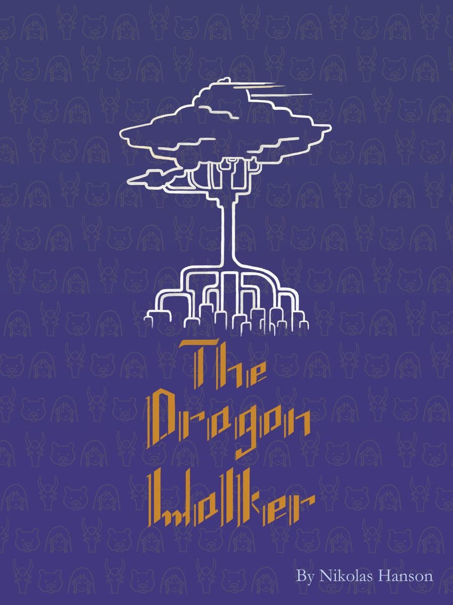 The Dragon Walker by Nikolas Hanson, front cover
